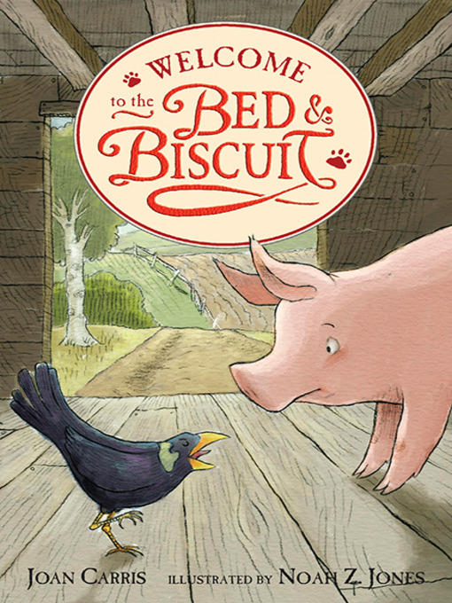 Title details for Welcome to the Bed and Biscuit by Joan Carris - Available